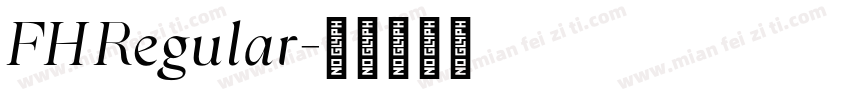 FH Regular字体转换